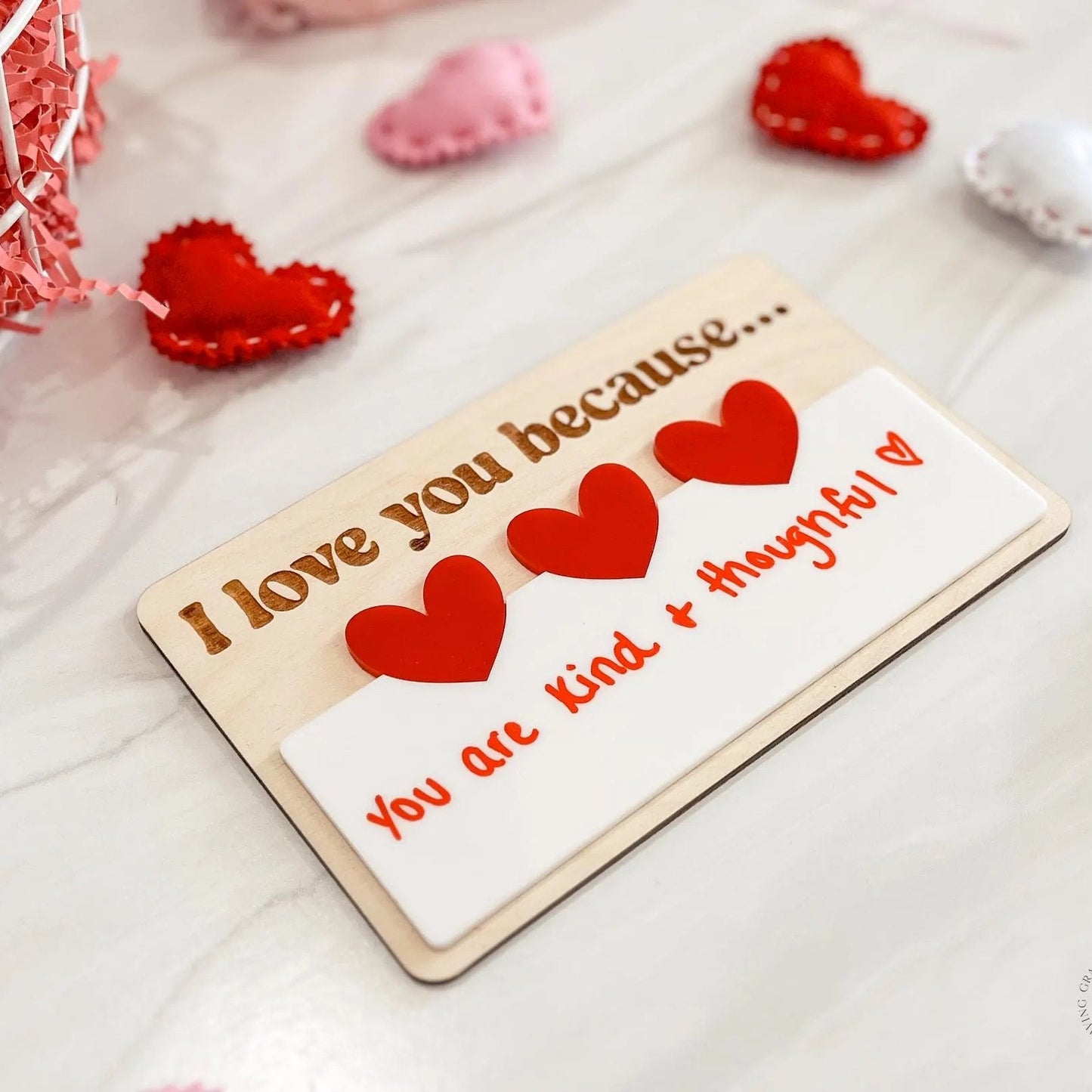 Reusable I Love You Because Sign