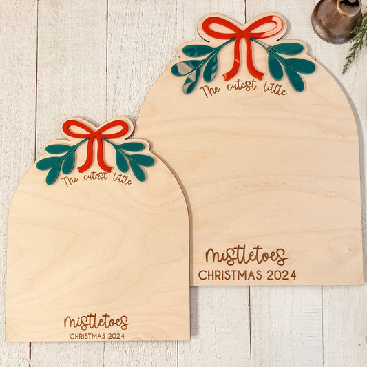 The Cutest Littles Mistletoes Footprint Sign