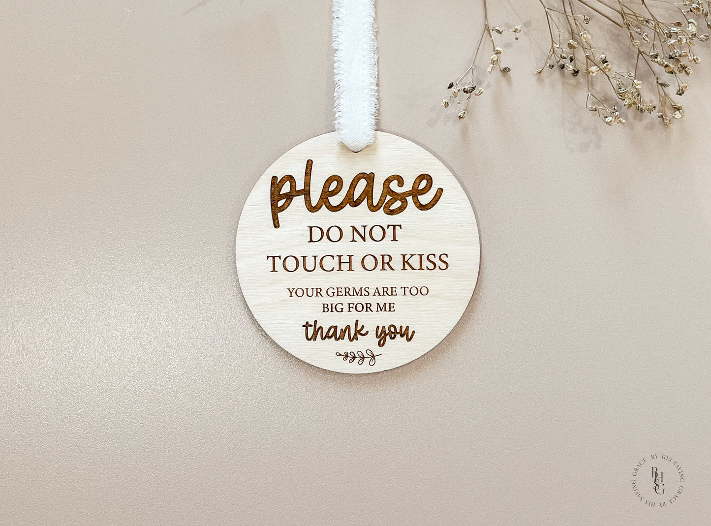 Please Do Not Touch Germ Sign For Newborn