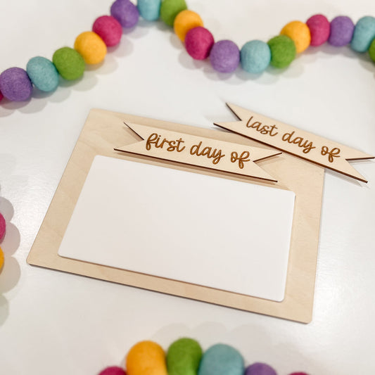 Interchangeable First Day Of + Last Day Of Sign