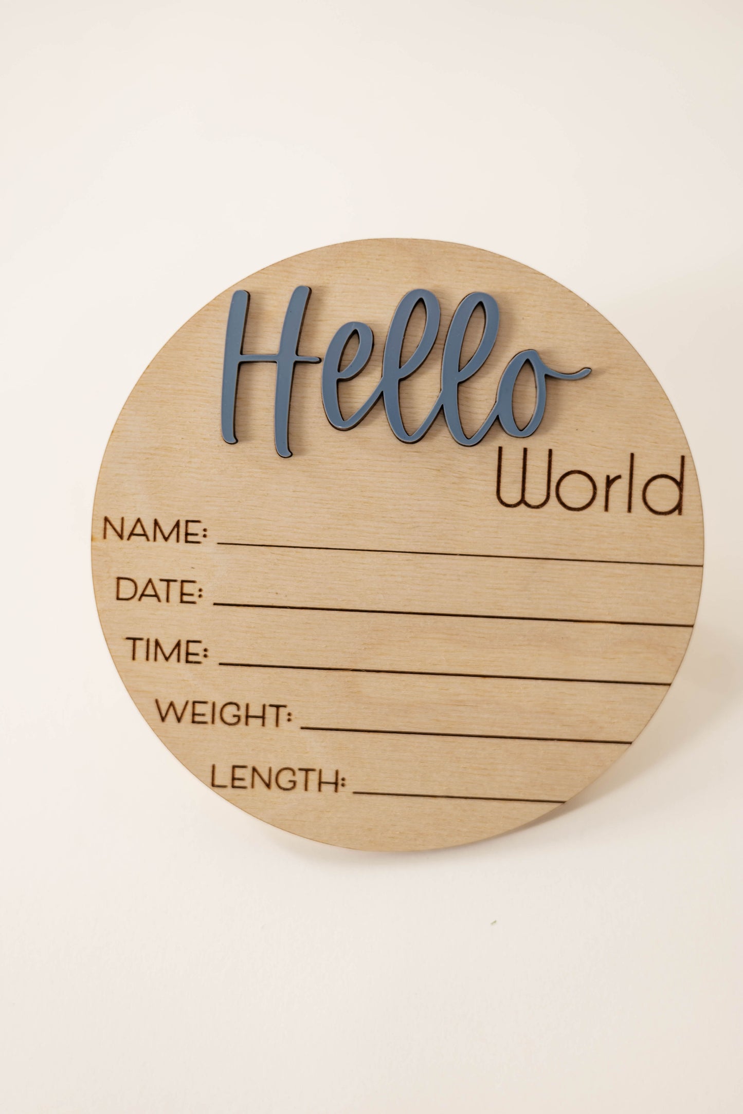 Wooden Hello World Baby Announcement Sign With Birth Stats and Acrylic Hello
