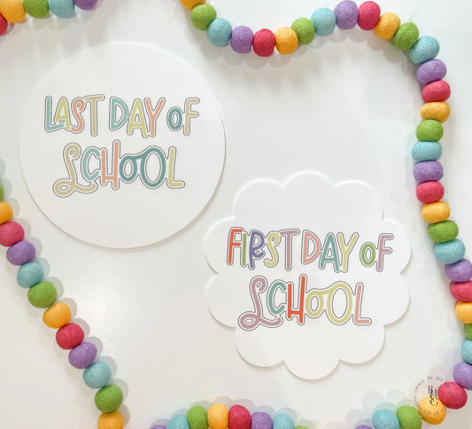 Reversible Acrylic First and Last Day of School Sign