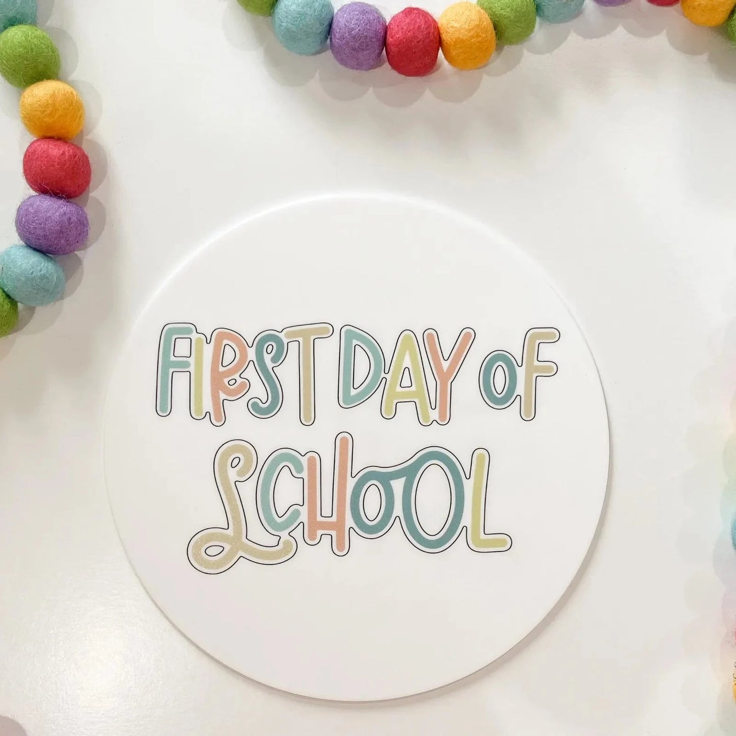 Reversible Acrylic First and Last Day of School Sign