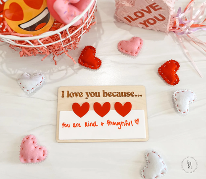 Reusable I Love You Because Sign