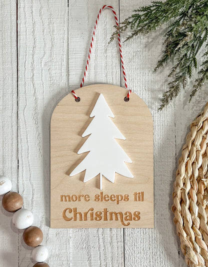 More Sleeps Til Christmas Countdown Sign