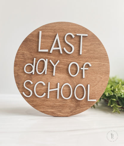 Reversible First and Last Day of School Sign