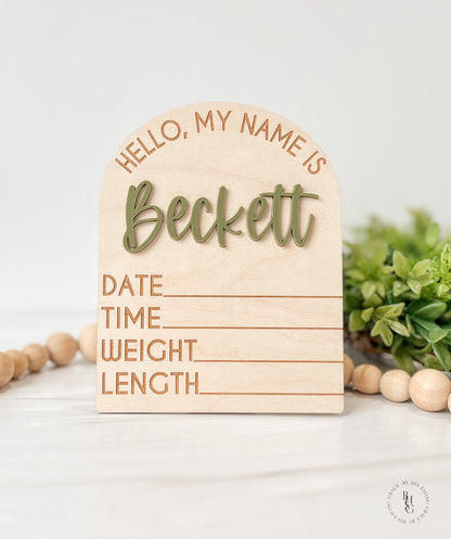 Wooden Hello My Name Is Arch Birth Stat Sign With Acrylic Name