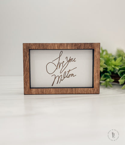 Your Handwriting Engraved Sign