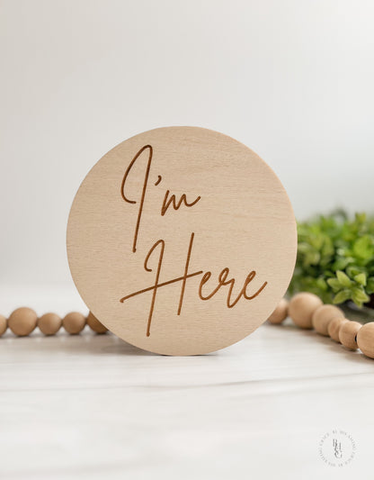 Wooden Double or Single Sided He's Here, She's Here, I'm Here, We're Here Birth Announcement