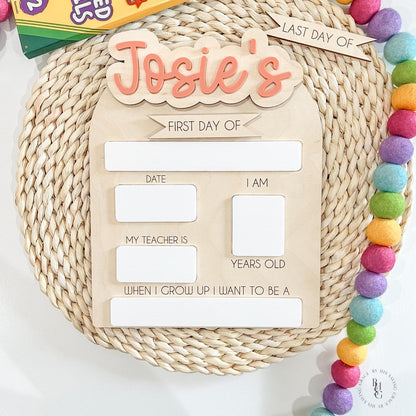 Interchangeable First and Last Day School Sign
