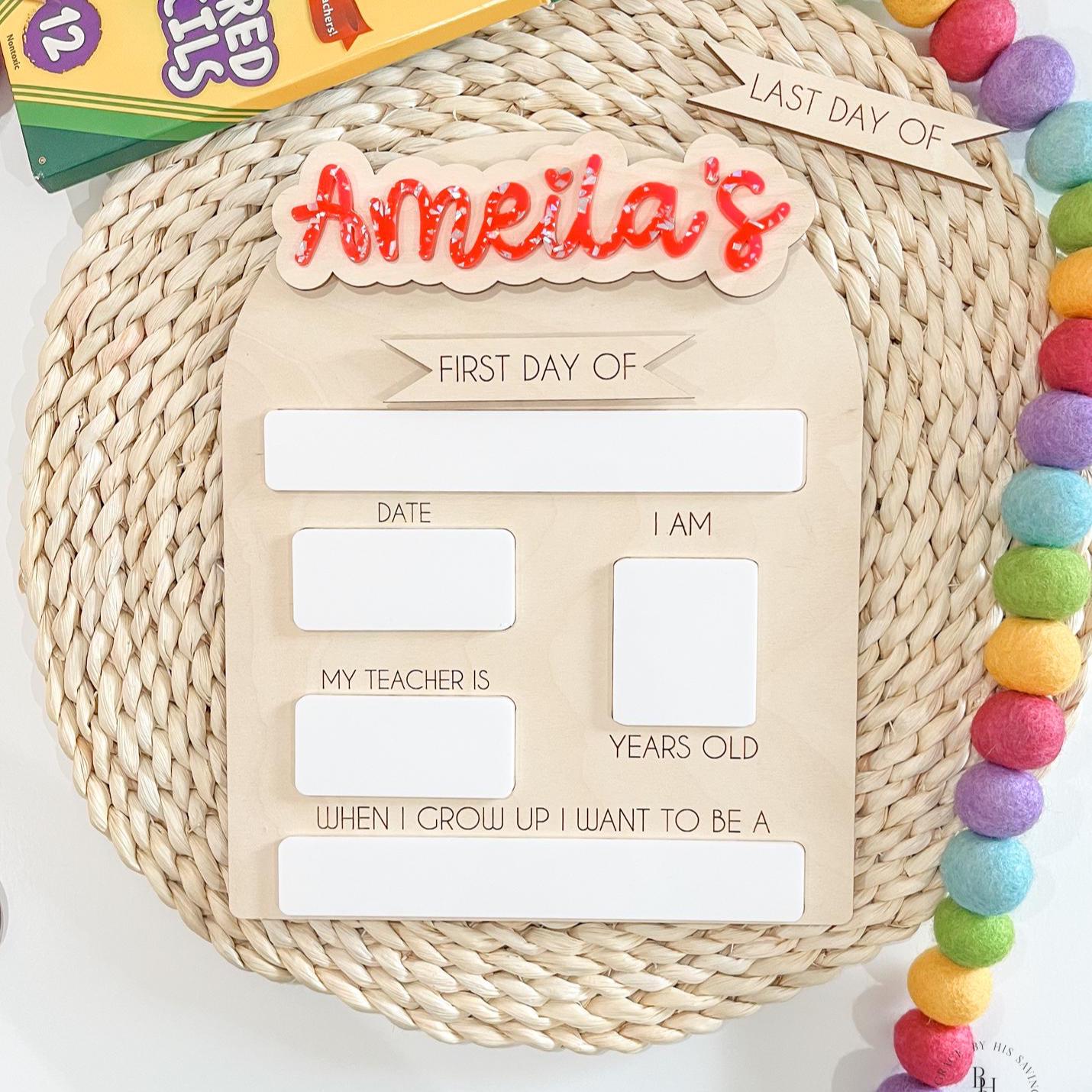 Interchangeable First and Last Day School Sign