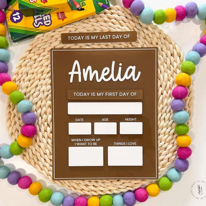 Personalized First & Last Day School Sign